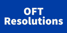 OFT Resolutions